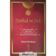 Tevhid ve Şirk - Mehmed Alagaş