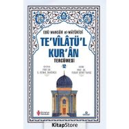 Te'vilatül Kur'an Tercümesi 12 Ebu Mansur el-Matüridi