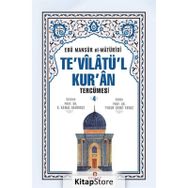Te’vilatü’l Kur’an Tercümesi 4. Cilt - Ebu Mansur el-Matüridi