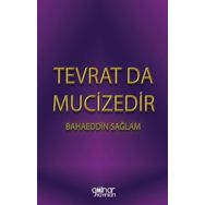 Tevrat Da Mucizedir - Bahaeddin Sağlam
