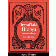Tevrattaki Ütopya / Psikanalizmin Arkleolojisi Doğu Kitabevi