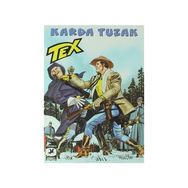 Tex 31 - Karda Tuzak - Bir Savaşçının Onuru - Tito Faraci Pasquale Ruju
