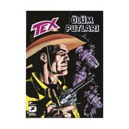 Tex Yeni Seri 25 - Ölüm Putları - Kara Altın - Mauro Boselli Gianfranco Manfredi
