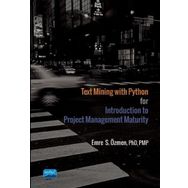 Text Mining with Python for Introduction to Project Management Maturity - Nobel Yayınevi