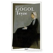 Teyze - Nikolay Gogol