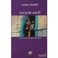 TEYZEM OTELI IKI FILM BIRDEN: TEK PERDELIK SINEMA OYUNU - YUNUS ÖZTÜRK