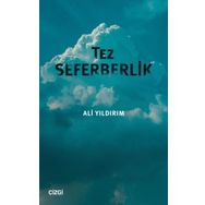 Tez Seferberlik - Ali Yıldırım