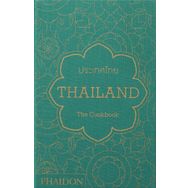 Thailand : The Cookbook - Kolektif