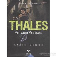 THALES AMAZON KRALİÇESİ - KAZIM ÇENDE