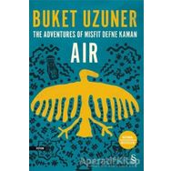 The Adventures Of Misfit Defne Kaman Air - Buket Uzuner
