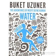 The Adventures Of Misfit Defne Kaman Water - Buket Uzuner