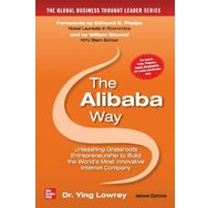 The Alibaba Way: Unleashing Grass-Roots Entrepreneurship to Build the World's Most Innovative Internet Company