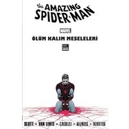 The Amazing Spider-Man Cilt 23: Ölüm Kalım Meseleleri Dan Slott