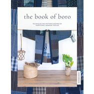 The Book of Boro: Techniques and Patterns Inspired by Traditional Japanese Textiles