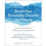 The Borderline Personality Disorder Workbook