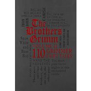 The Brothers Grimm Volume II: 110 Grimmer Fairy Tales: 2 Kitap