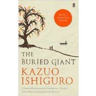The Buried Giant - Kazuo Ighiguro