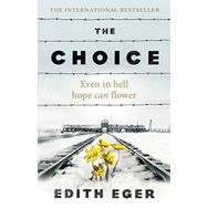 the Choice a True Story of Hope