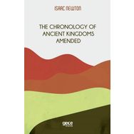The Chronology Of Ancient Kingdoms Amended-Gece Kitaplığı