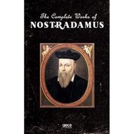 The Complete Works Of Nostradamus-Gece Kitaplığı