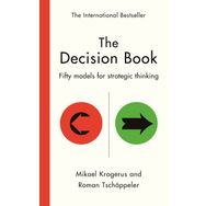 The Decision Book: Fifty Models for Strategic Thinking - Roman Tschappeler