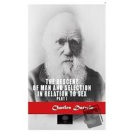 The Descent Of Man And Selection In Relation To Sex 1-Platanus Publishing