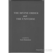 The Divine Order And The Universe - Dr.Bedri Ruhselman