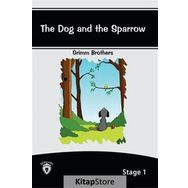 The Dog And The Sparrow Stage - 1 - Grimm Kardeşler Jacob Grimm - Wilhelm Grimm