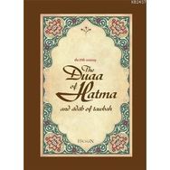 THE DUAA OF HATMA AND ADAB OF TAWBAH - AHMET SÖZER