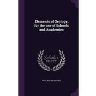 The Elements of Geology - William Harmon Norton