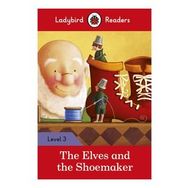 The Elves and the Shoemaker-Ladybird Readers Level 3