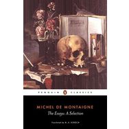 The Essays - Michael Montaigne