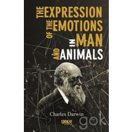 The Expression Of The Emotions In Man And Animals - Charles Darwin