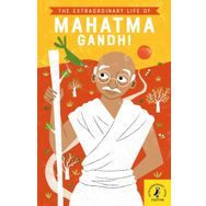 The Extraordinary Life of Mahatma Gandhi Kitap