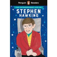 The Extraordinary Life of Stephen Hawking