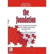THE FOUNDATION - SEVGI YÜCEL