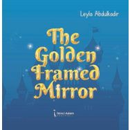 The Golden Framed Mirror - Leyla Abdulkadir