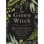 The Green Witch - Arin Murphy - Hiscock