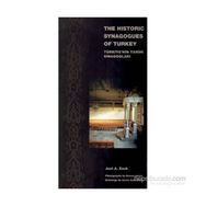 The Historic Synagogues of Turkey - Türkiye’nin Tarihi Sinagogları - Joel A. Zack
