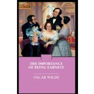 THE IMPORTANCE OF BEING EARNEST - OSCAR WILDE