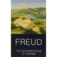 The Interpretation of Dreams Wordsworth Classics of World Literature