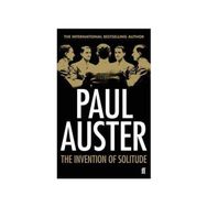 The İnvention Of Solitude - Paul Auster - Paul Auster