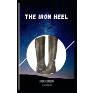 The iron Heel - Jack London