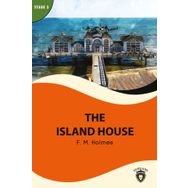 The Island House - Stage 3 - F. M. Holmes