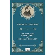 The Life And Adventures Of Nicholas Nickleby-Paper Books