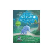 The Little Elephant Who Wants To Fall Asleep-Ladybird Publishing