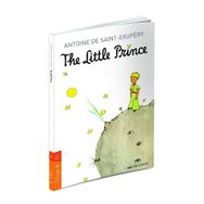 The Little Prince Stage 4 - B1 - Antonie de Saint Exupery