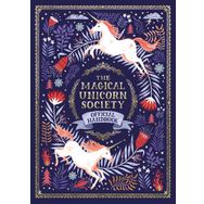 The Magical Unicorn Society: Official Handbook - Selwyn E. Phipps