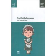 The Maid`s Progress İngilizce Hikayeler C2 Stage 6-Gece Kitaplığı