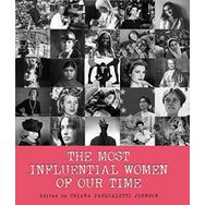 The Most Influential Women of Our Time